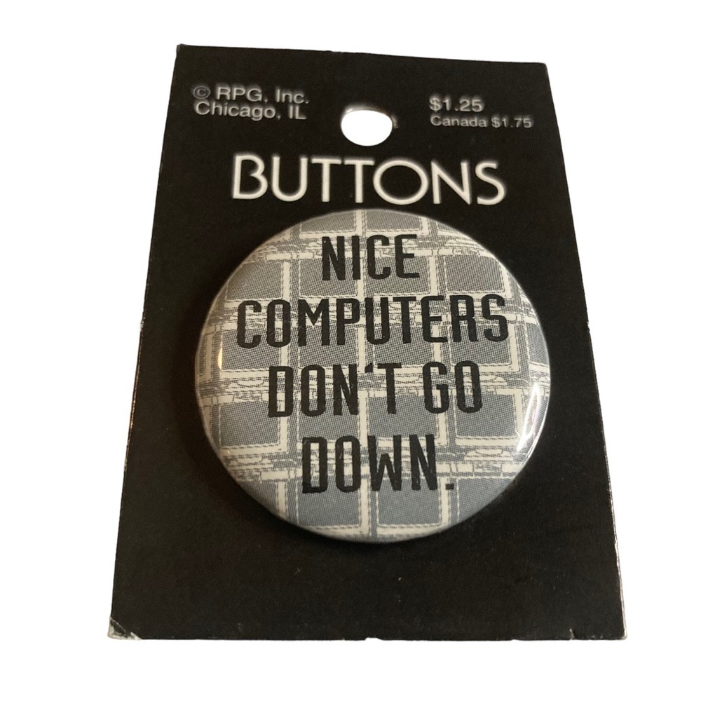 Vintage 1990s Novelty Naughty Slogan Button Pin